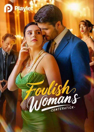 ♣️A HERDEIRA TOLA CONTRA-ATACA Foulish womans (mulheres tolas) The foolish heiress strikes Back