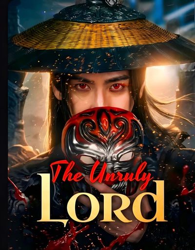 The Unruly Lord