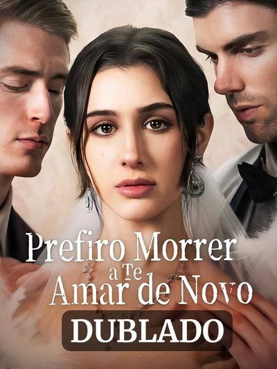 Prefiro Morrer a Te Amar de Novo