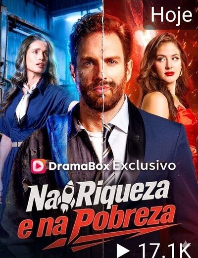 Na Riqueza e na Pobreza Dublado