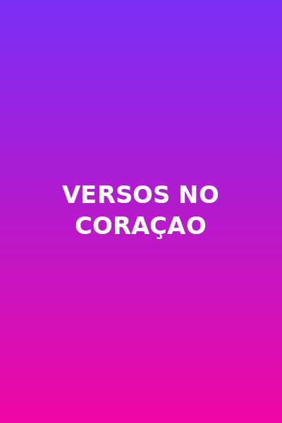 Versos no Coraçao Dublado