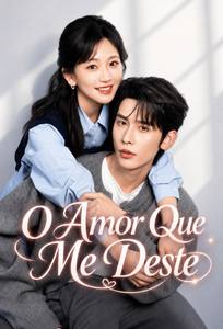 O Amor que Me Deste