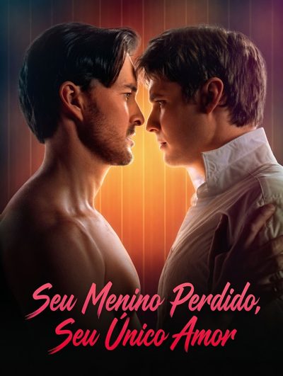 Su Chico Perdido, Su ÚNico Amor - Seu Menino Perdido, Seu Único Amor