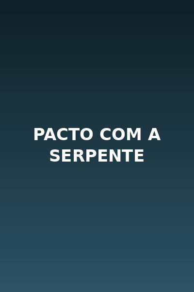 Pacto com a Serpente